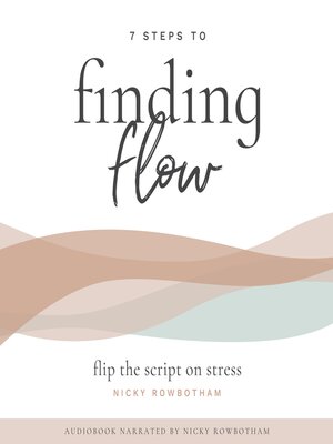 cover image of 7 Steps to Finding Flow